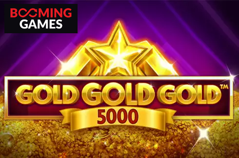 Gold Gold Gold 5000